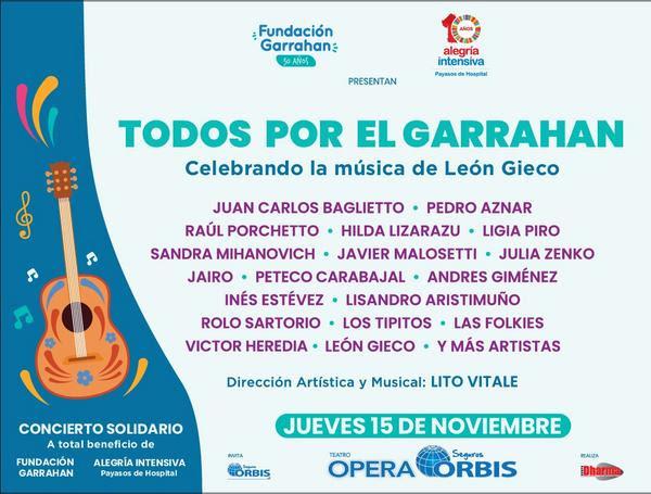 TODOS POR EL GARRAHAN Celebrando la Música de León Gieco